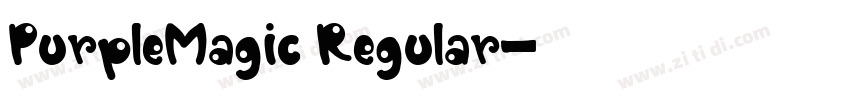 PurpleMagic Regular字体转换